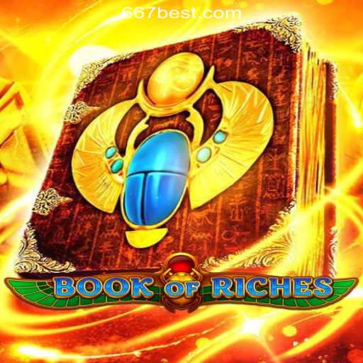 Explore the Exciting World of BookofRiches: A Premier Slot Experience at 667bet.COM Oficial Slots Brasil #1